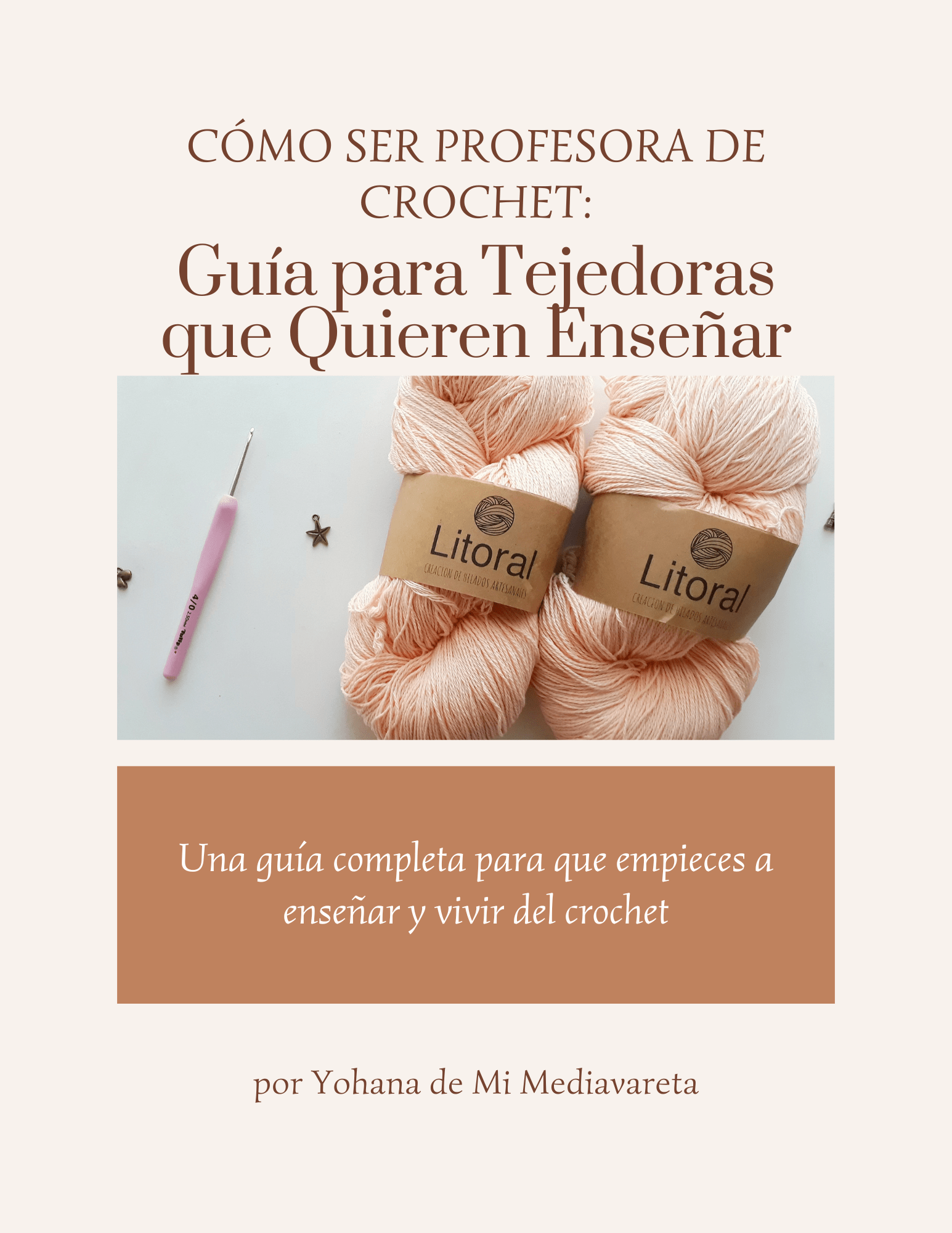 Guía para Ser Profesora de Crochet